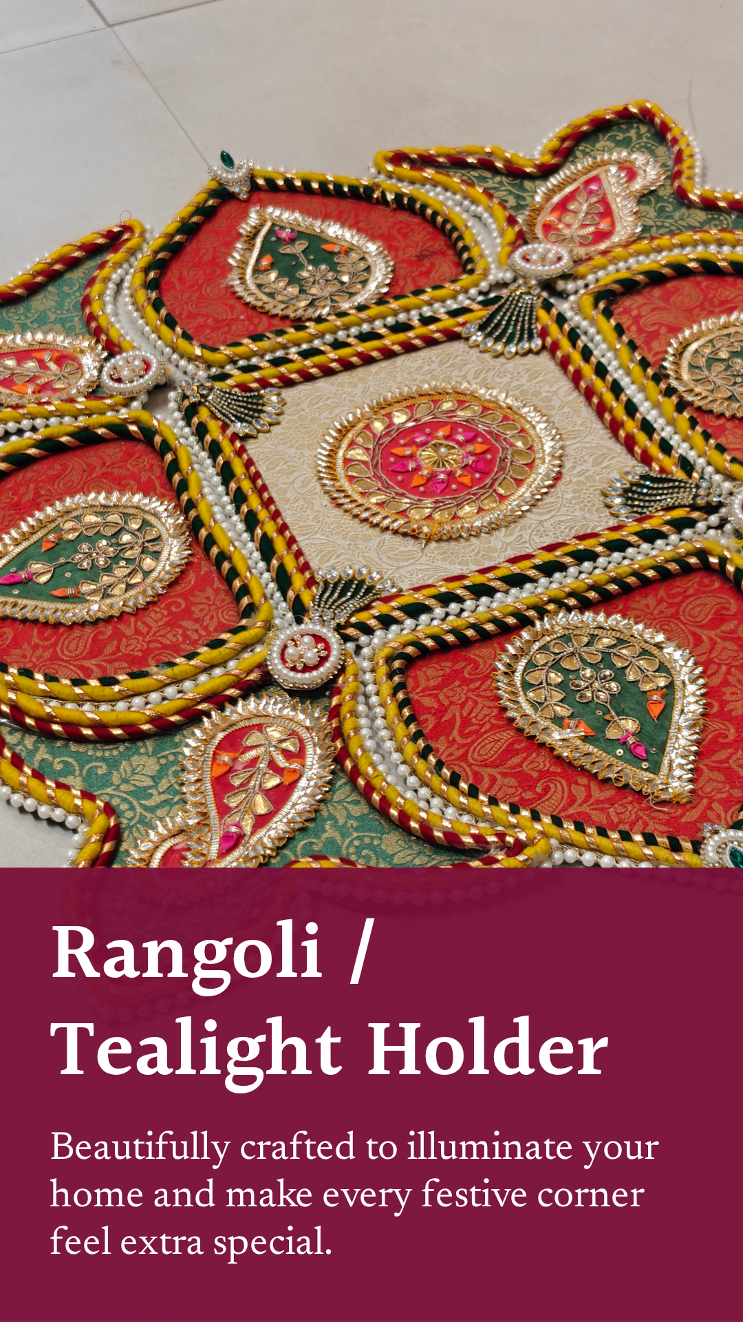 Rangoli/ Tealight Holders